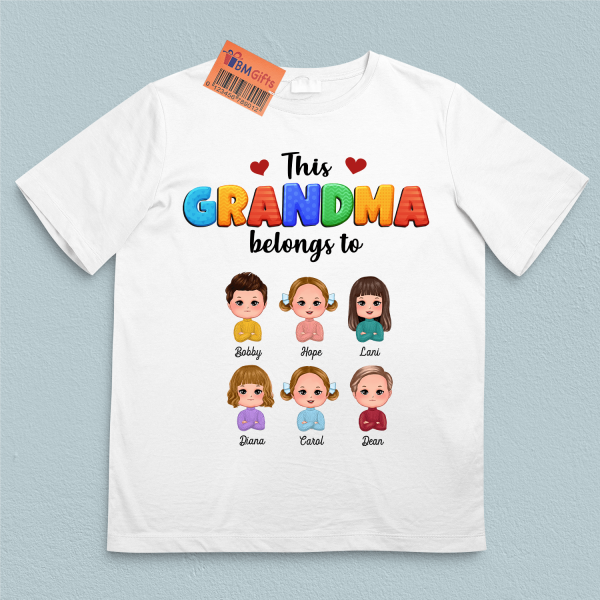 This Grandma Belongs To Grandma Personalized Shirt, Mother’s Day Gift for Nana, Grandma, Grandmother, Grandparents - TS872PS02 Supply - Image 5